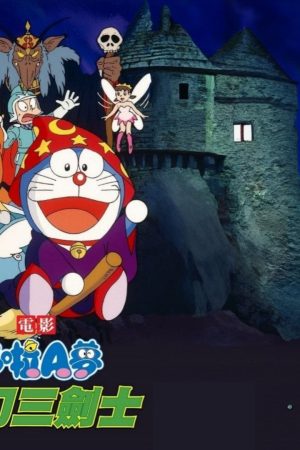 Doraemon: Nobita và Ba Chàng Hiệp Sĩ Mộng Mơ Doraemon: Nobita và Ba Chàng Hiệp Sĩ Mộng Mơ