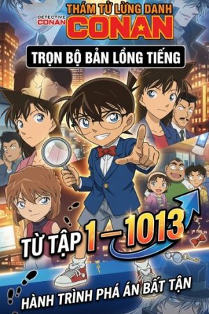 Thám tử lừng danh Conan lồng tiếng 1-1013