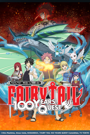 Hội Pháp Sư Fairy Tail: Nhiệm vụ trăm năm